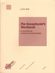 Saxophonist’s Workbook – Saxophone