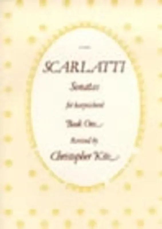 Scarlatti – Sonatas Book 1 Ed Kite Revised