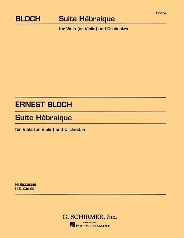 Schirmer – Bloch – Suite Hebraique Viola/Orchestra Study Score