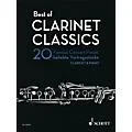 Schott Best of Clarinet Classics (20 Famous Concert Pieces for Clarinet and Piano) Woodwind Series Softcover Standard