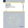 Schott First Album Schott Series Composed by Georg Friedrich Händel Arranged by Walter Bergmann Standard