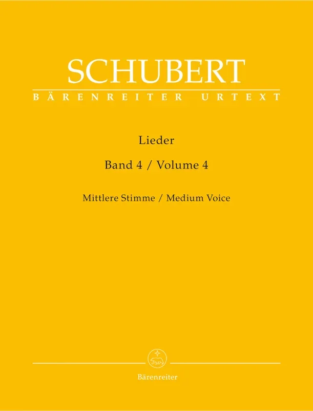 Schubert: Lieder Volume 4 for Medium Voice