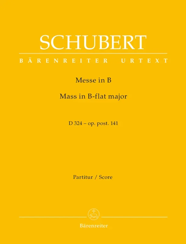 Schubert: Mass in B Flat D 324 – Full Score