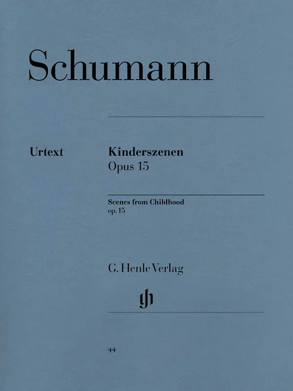 Schumann: Kinderszenen, Op. 15
