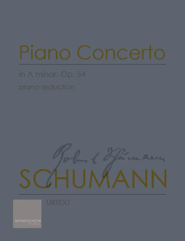 Schumann: Piano Concerto in A minor, Op. 54