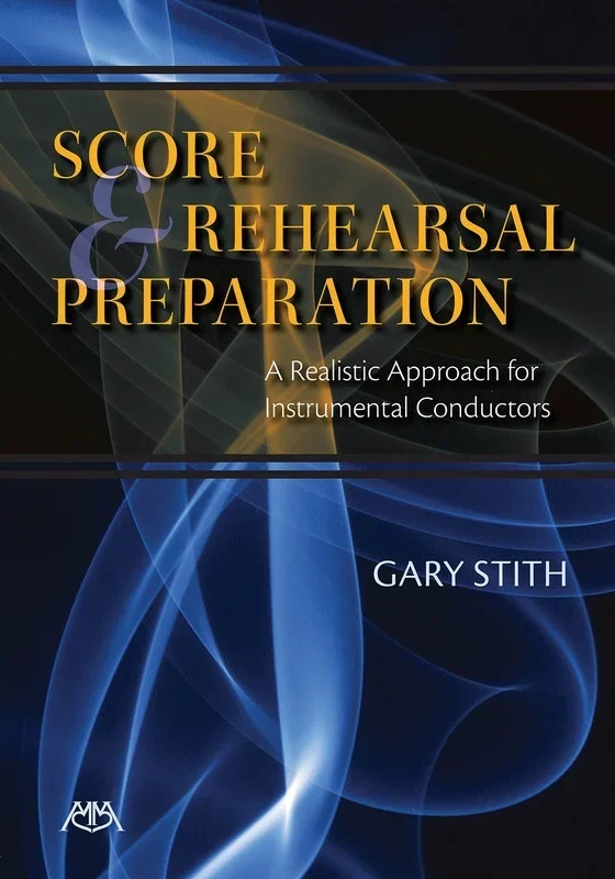 Score And Rehearsal Preparation (Softcover Book)