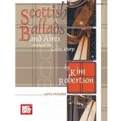 Scottish Ballads and Aires – Celtic Harp