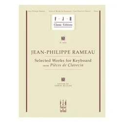 Selected Works for Keyboard from Pieces de Clavecin – Piano
