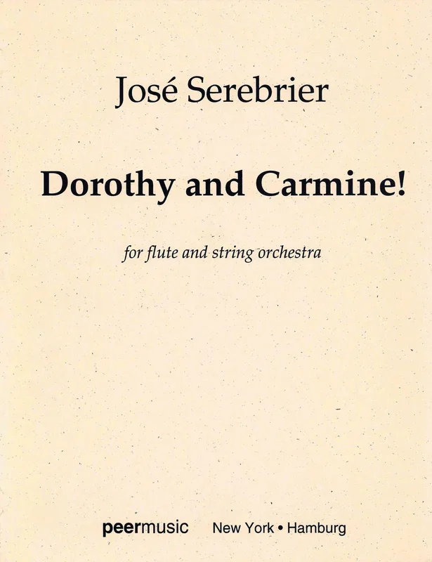 Serebrier: Dorothy and Carmine!