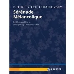 Serenade Melancolique – Flute and Piano