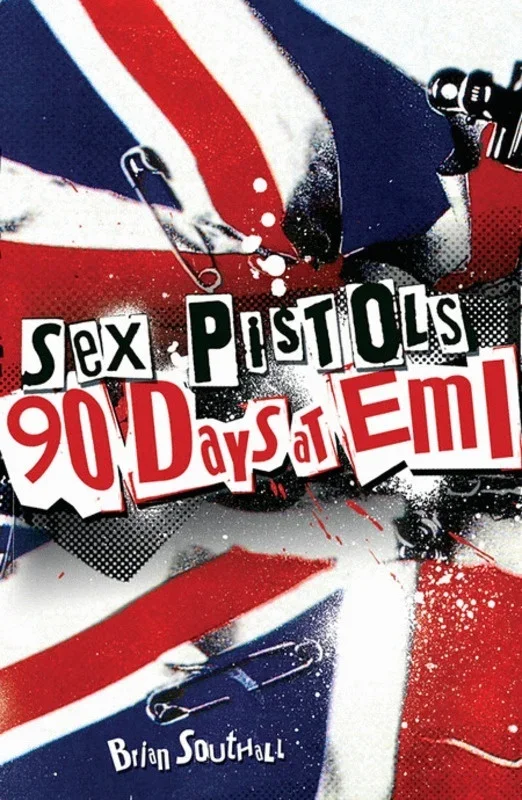 Sex Pistols: 90 Days At Emi