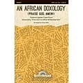 Shawnee Press An African Doxology (Praise God, Amen!) SATB arranged by Lanny Allen Standard