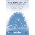 Shawnee Press Goin’ to the Holy City INSTRUMENTAL ACCOMP PARTS Composed by Joseph M. Martin Standard