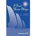 Shawnee Press I Saw Three Ships 3-Part Mixed arranged by Carl Nygard, Jr. Standard