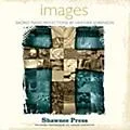 Shawnee Press Images (Listening CD) Arranged by Heather Sorenson Standard