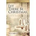 Shawnee Press Let There Be Christmas Preview Pak Composed by Joseph M. Martin Standard