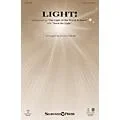 Shawnee Press Light! SATB composed by David Schmidt Standard