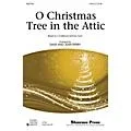 Shawnee Press O Christmas Tree in the Attic 2-Part composed by Dave Perry Standard