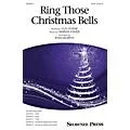 Shawnee Press Ring Those Christmas Bells SATB by Mormon Tabernacle Choir arranged by Ryan Murphy Standard