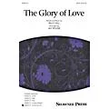 Shawnee Press The Glory of Love SATB arranged by Jay Rouse Standard