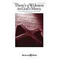 Shawnee Press There’s a Wideness in God’s Mercy SATB AND OBOE arranged by Brad Nix Standard