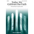 Shawnee Press Today, We Celebrate Our Faith SATB, TRUMPET composed by Joseph M. Martin Standard