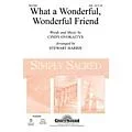 Shawnee Press What a Wonderful, Wonderful Friend SAB arranged by Stewart Harris Standard