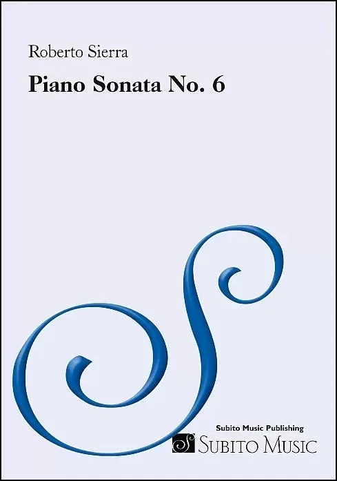 Sierra: Piano Sonata No. 6