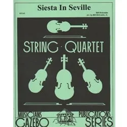 Siesta in Seville – String Quartet