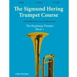 Sigmund Hering Trumpet Course: The Beginning Trumpeter, Book 1