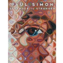 Simon, Paul: Stranger to Stranger – PVG Songbook
