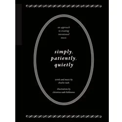 Simply, Patiently, Quietly – Text