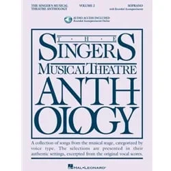Singer’s Musical Theatre Anthology, Vol 2 – Soprano (Book with Audio Access)