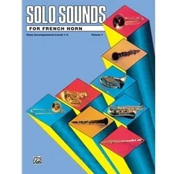 Solo Sounds for Horn, Levels 1-3 – Piano Accompaniment
