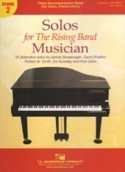 Solos for the Rising Band Musician, Grade 2 – Piano Accompaniment for Oboe/Horn