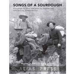 Songs of a Sourdough – Tenor and Piano