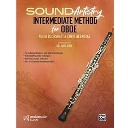 Sound Artistry Intermediate Method for Oboe