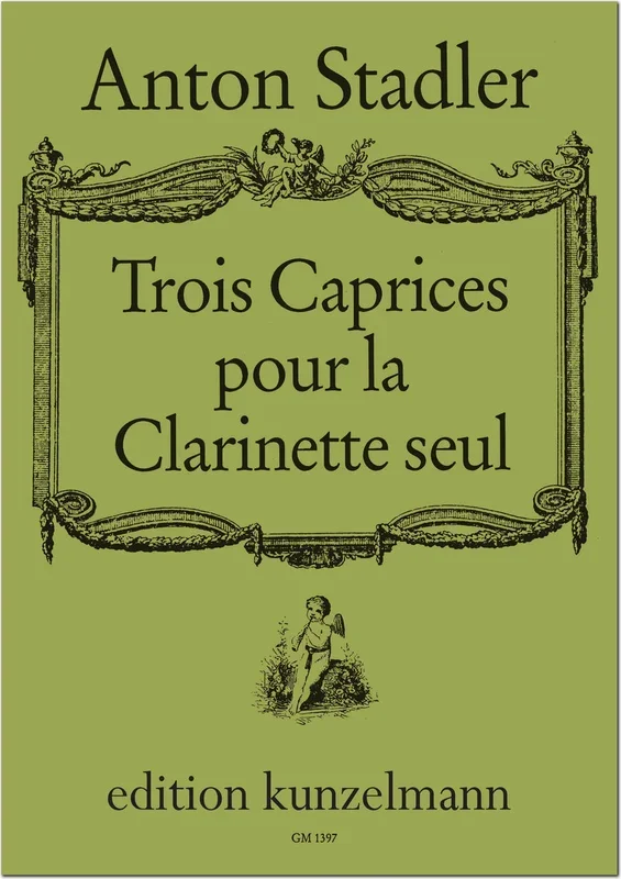 Stadler: Trios caprices pour la clarinette seule