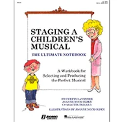 Staging a Children’s Musical