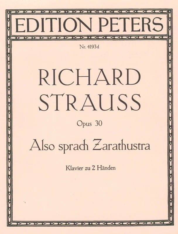 Strauss: Also sprach Zarathustra, Op. 30 (arr. for piano)