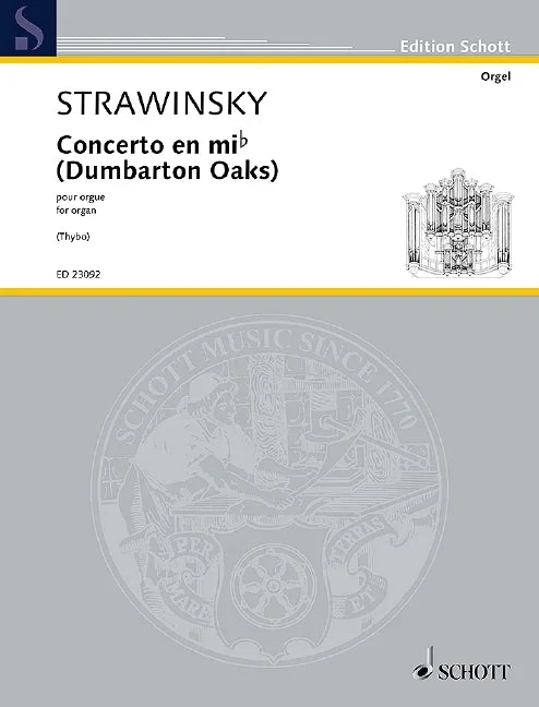 Stravinsky: “Dumbarton Oaks ” (arr. for organ)