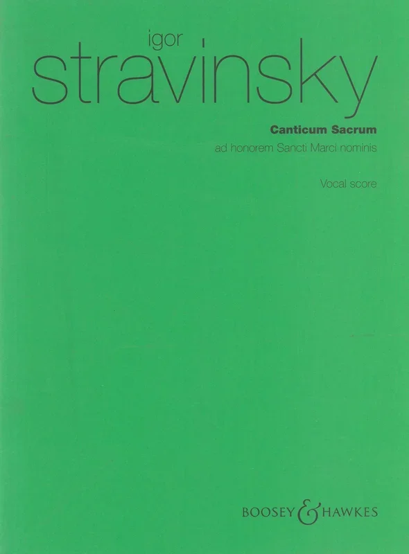 Stravinsky: Canticum Sacrum