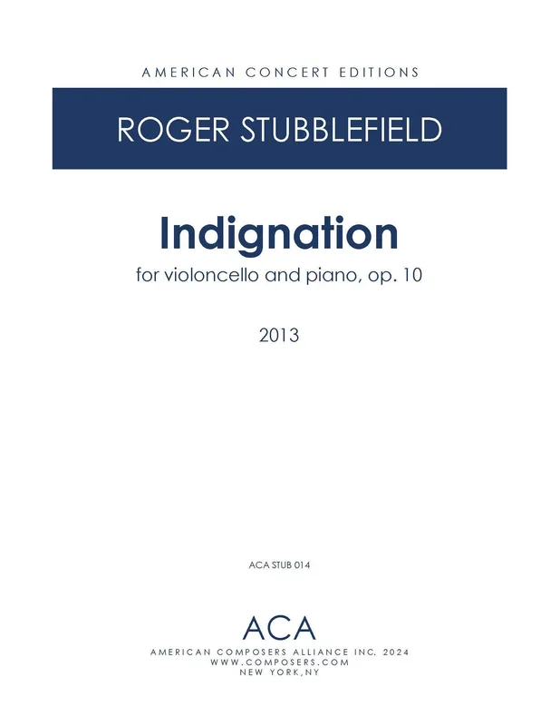 Stubblefield: Indignation, Op. 10
