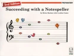 Succeeding with a Notespeller, Preparatory (2nd Edition)