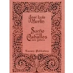 Sueno con Caballos – Classical Guitar
