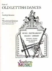 Suite of Old Lettish Dances – Woodwind Quintet