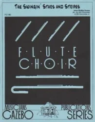 Swingin’ Stars and Stripes – Flute Choir
