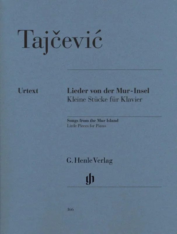 Tajcevic: Songs from the Mur Island Little Pieces for Piano
