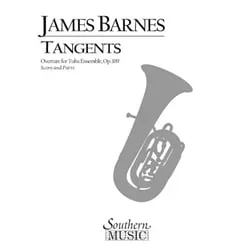 Tangents Overture, Op. 109 – Tuba Ensemble