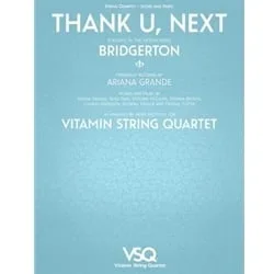 Thank U, Next – String Quartet
